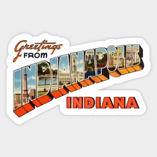 Greetings from Indianapolis Indiana Sticker